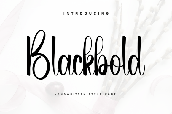 Blackbold: A Handwritten Font for Authentic Branding