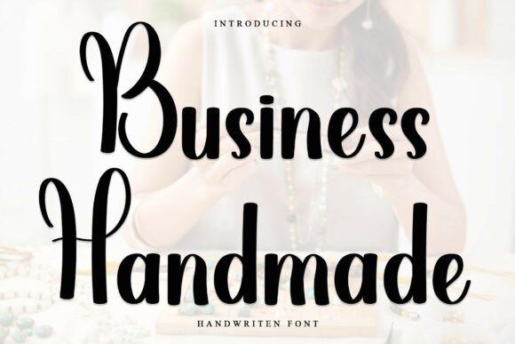 Business Handmade: A Festive Script Font for Marketers