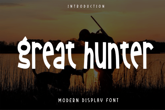 Great Hunter: The Script Font for Bold Campaigns