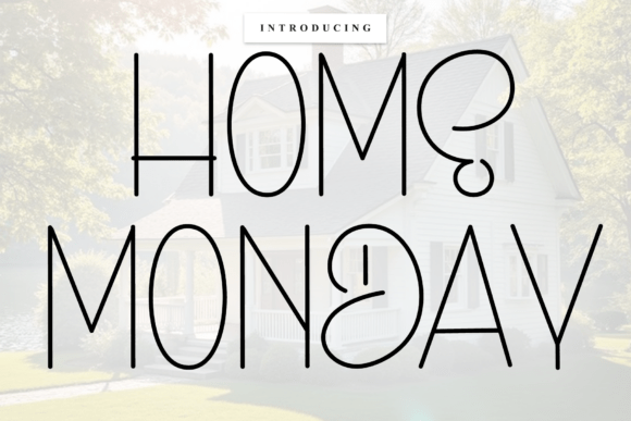 Home Monday: The Script Font for Bold Campaigns