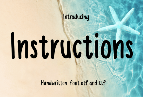 Instructions: A Handwritten Font for Editorial Design