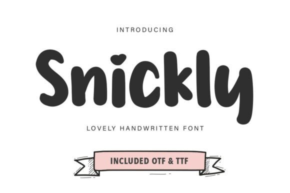 Snickly: A Whimsical Handwritten Font for Editors