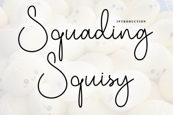 Squading Squisy: A Rhythmic Script Font for Editorial Design